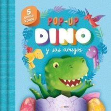 POP UP DINO Y SUS AMIGOS | portada del libro