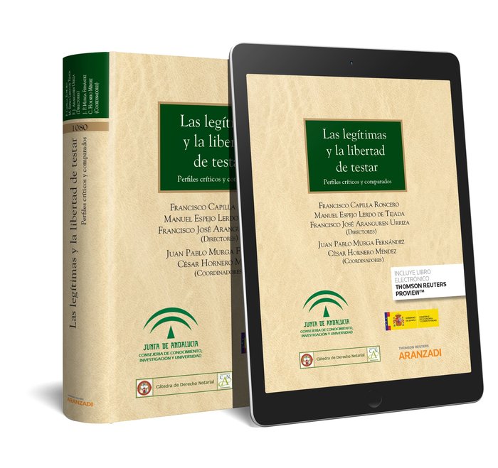 Las legítimas y la libertad de testar (Papel + e-book), de Aranguren Urriza, Francisco José | portada del libro
