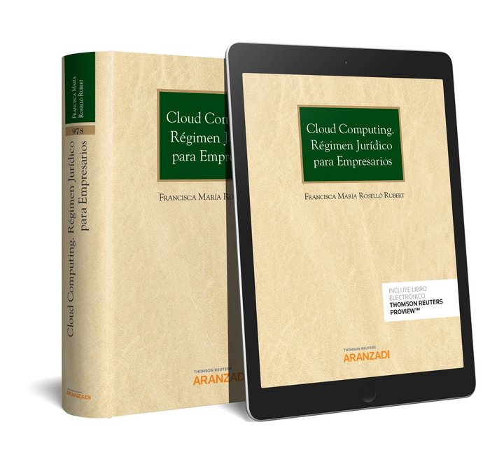 Cloud Computing. Régimen jurídico para empresarios (Papel + e-book), de Rosselló Rubert, Francisca María | portada del libro