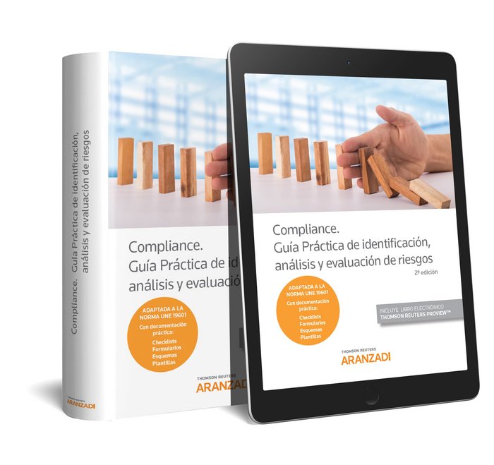 Compliance. Guía Práctica de identificación, análisis y evaluación de riesgos (Papel + e-book), de Aranzadi, Departamento de 