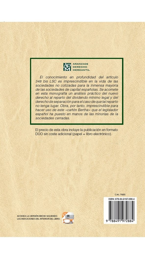 La separación como alternativa al reparto de dividendos en las sociedades no cotizadas (art. 348 bis, de Rodríguez Ruiz de Vi