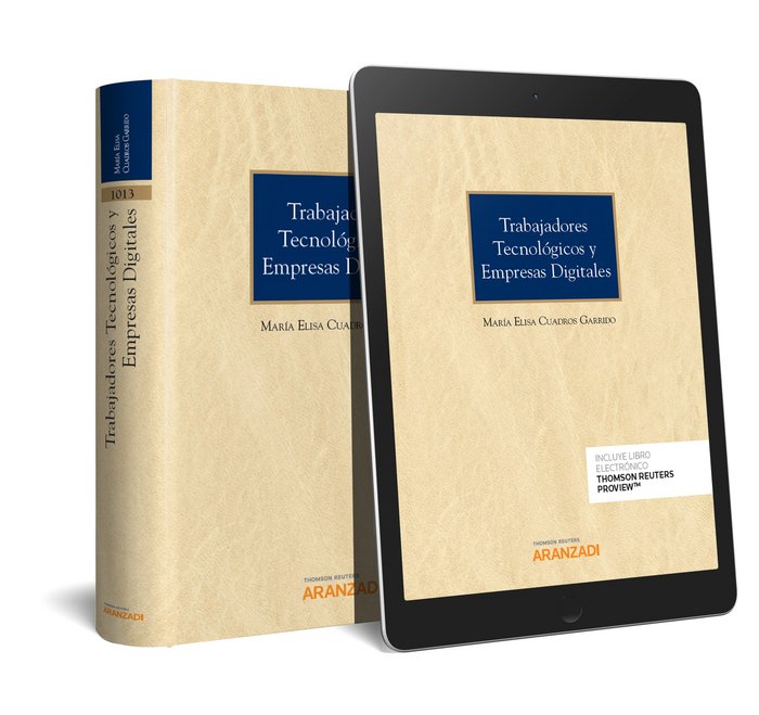 Trabajadores Tecnológicos y Empresas Digitales (Papel + e-book), de Cuadros Garrido, María Elisa | portada del libro