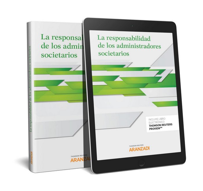La responsabilidad de los administradores societarios (Papel + e-book), de Editorial Aranzadi, Redacción | portada del libro