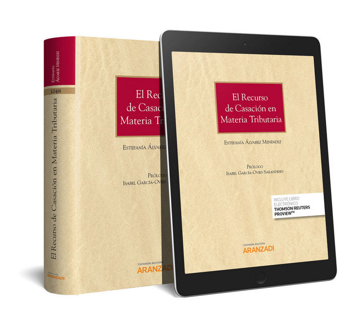 El recurso de casación en materia tributaria (Papel + e-book), de Álvarez Menéndez, Estefanía | portada del libro