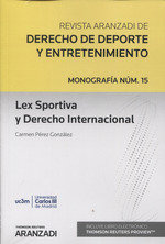 Lex Sportiva y Derecho Internacional (Papel + e-book), de Editorial Aranzadi, Redacción | portada del libro