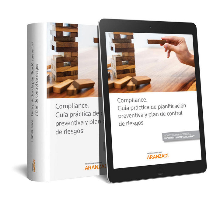 Compliance. Guía práctica de planificación preventiva y plan de control de riesgos (Papel + e-book), de Editorial Aranzadi, R