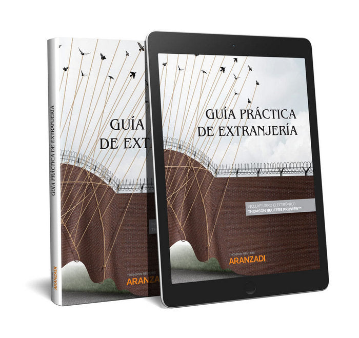 Guía práctica de extranjería (Papel + e-book), de Editorial Aranzadi, Redacción | portada del libro