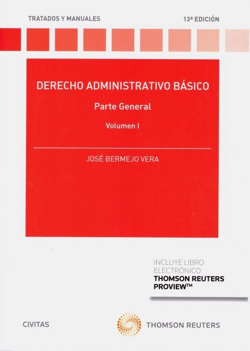 Derecho Administrativo Básico Volumen I (Papel + e-book), de Bermejo Vera, José | portada del libro