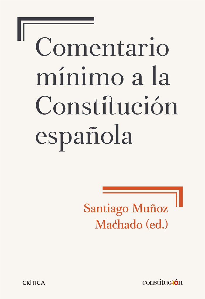Comentario mínimo a la Constitución española, de Muñoz Machado | portada del libro
