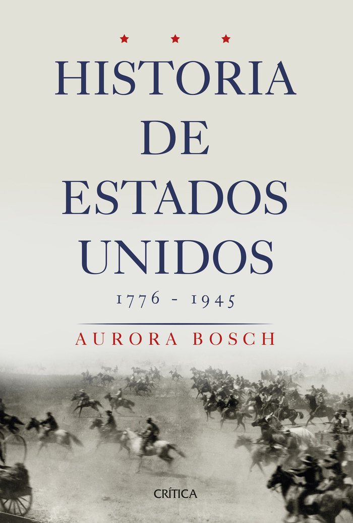 Historia de Estados Unidos 1776-1945, de Bosch, Aurora | portada del libro