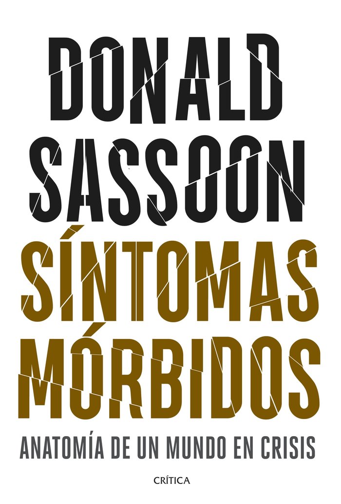 Síntomas mórbidos, de Sassoon, Donald | portada del libro
