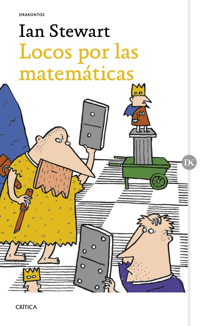 Locos por las matemáticas, de Stewart, Ian | portada del libro