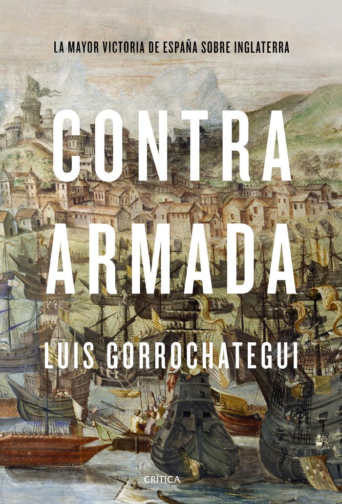 Contra Armada, de Gorrochategui, Luis | portada del libro
