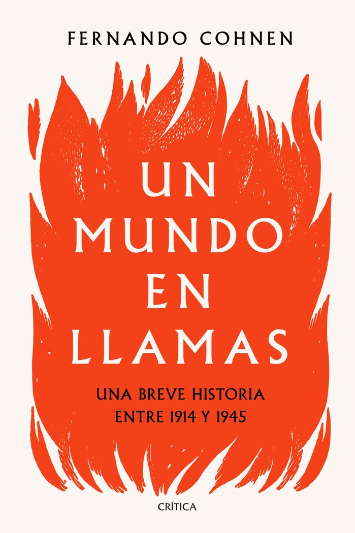 Un mundo en llamas, de Cohnen, Fernando | portada del libro