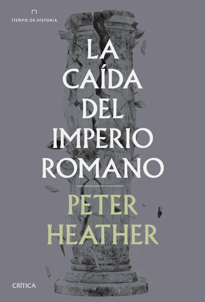 La caída del imperio romano, de Heather, Peter | portada del libro