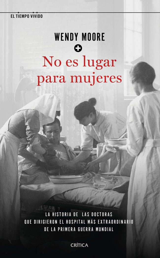 No es lugar para mujeres, de Moore, Wendy | portada del libro