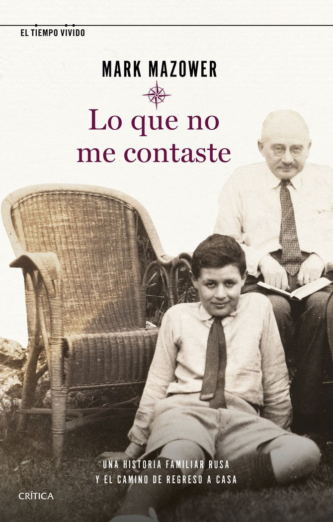 LO QUE NO TE DIJE, de MARK MAZOWER | portada del libro