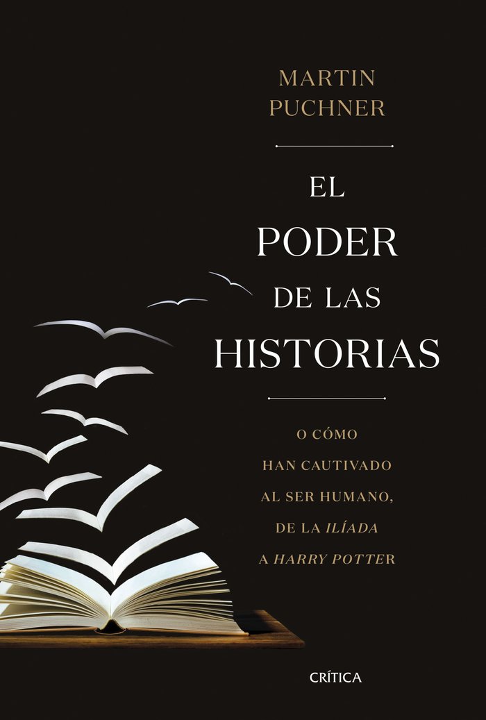 EL PODER DE LAS HISTORIAS, de MARTIN PUCHNER | portada del libro