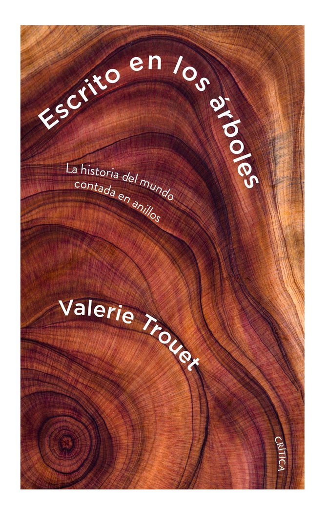 ESCRITO EN LOS ARBOLES, de VALERIE TROUET | portada del libro