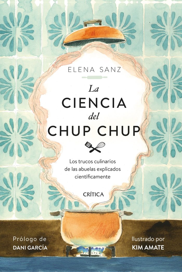LA CIENCIA DEL CHUP CHUP, de ELENA SANZ | portada del libro