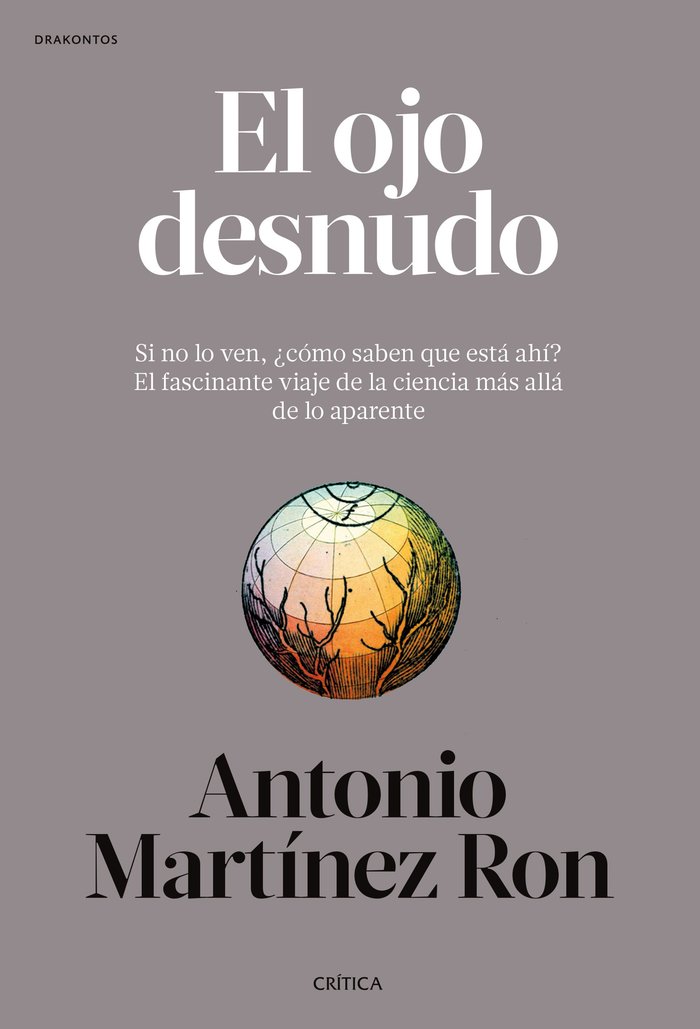 EL OJO DESNUDO, de ANTONIO MARTINEZ RON | portada del libro