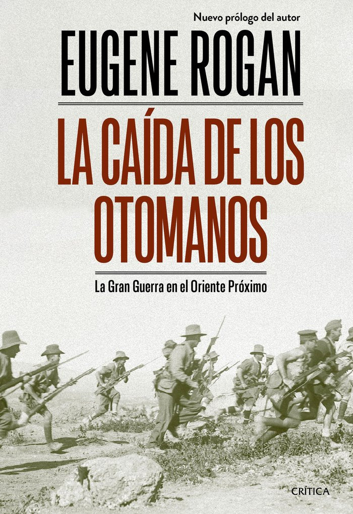 LA CAIDA DE LOS OTOMANOS, de EUGENE ROGAN | portada del libro