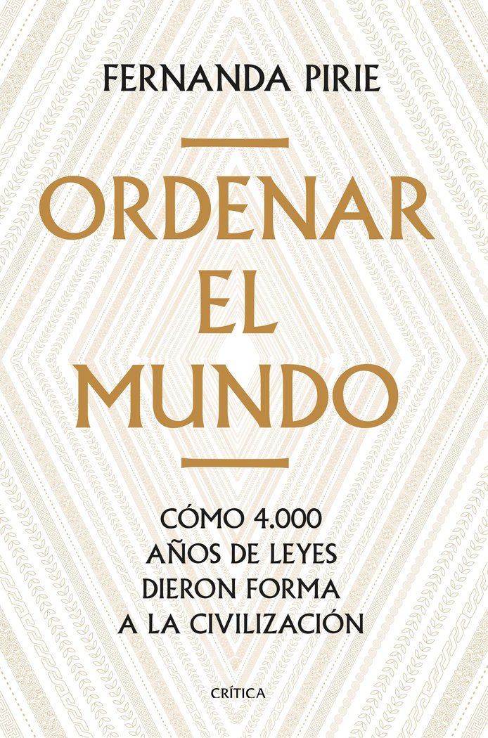 EL GOBIERNO DE LAS LEYES, de FERNANDA PIRIE | portada del libro