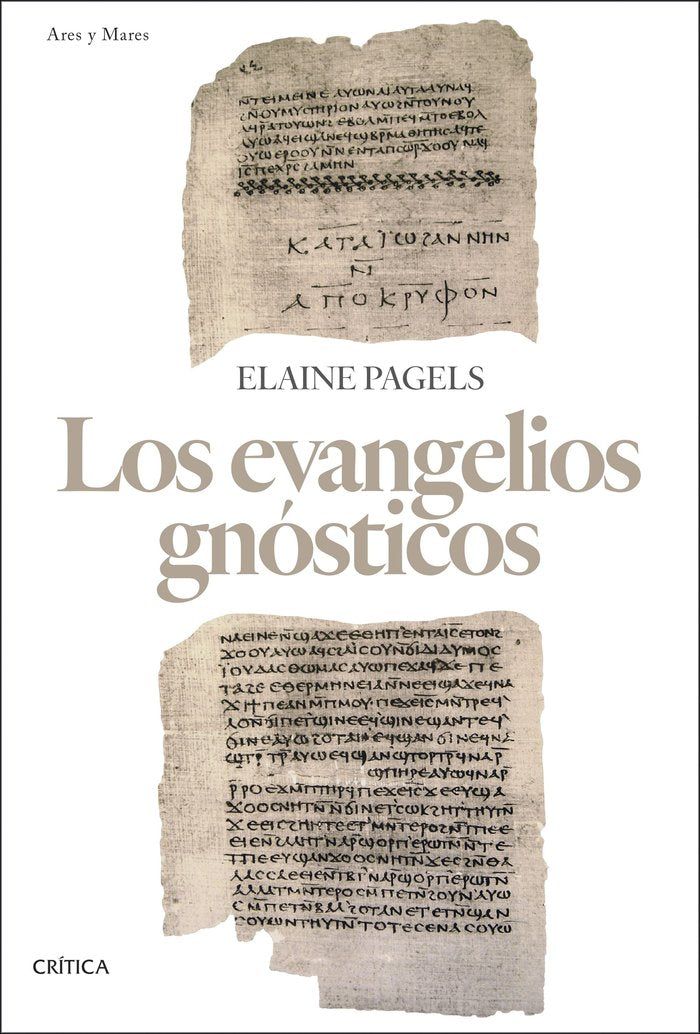 LOS EVANGELIOS GNOSTICOS, de PAGELS, ELAINE | portada del libro