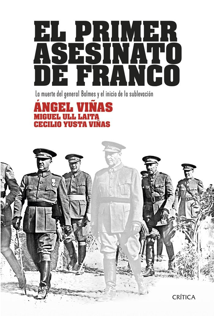 EL PRIMER ASESINATO DE FRANCO, de ANGEL VIÑAS | portada del libro