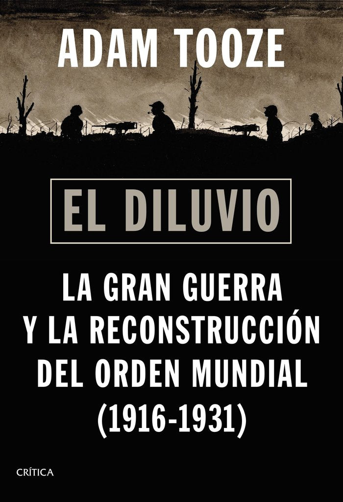 EL DILUVIO, de ADAM TOOZE | portada del libro