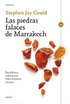 Las piedras falaces de Marrakech, de Stephen Jay Gould | portada del libro