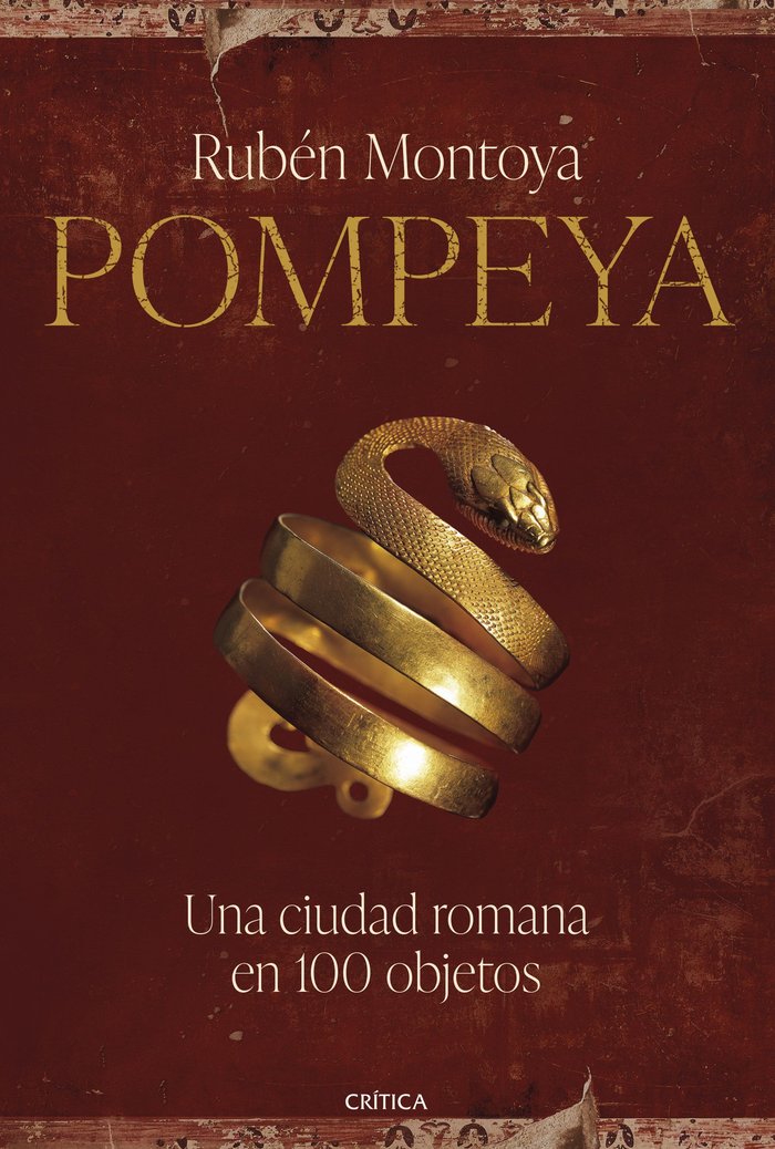 POMPEYA EN 100 OBJETOS, de RUBEN MONTOYA | portada del libro