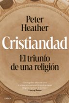 Cristiandad, de Peter Heather | portada del libro