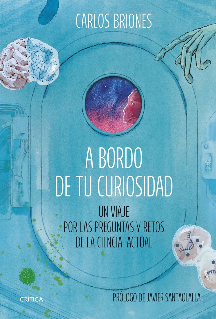 A BORDO DE TU CURIOSIDAD, de CARLOS BRIONES LLORENTE | portada del libro