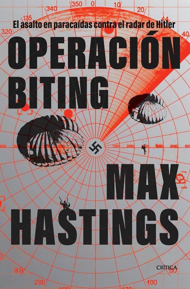 OPERACION BITING, de MAX HASTINGS | portada del libro