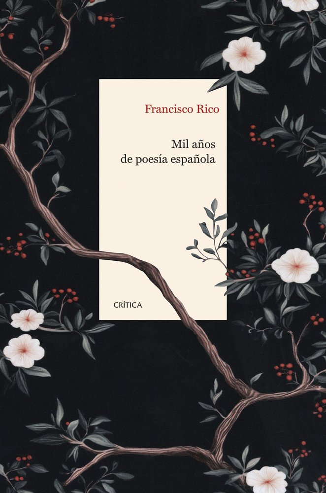 MIL AÑOS DE POESIA ESPAÑOLA, de FRANCISCO RICO | portada del libro