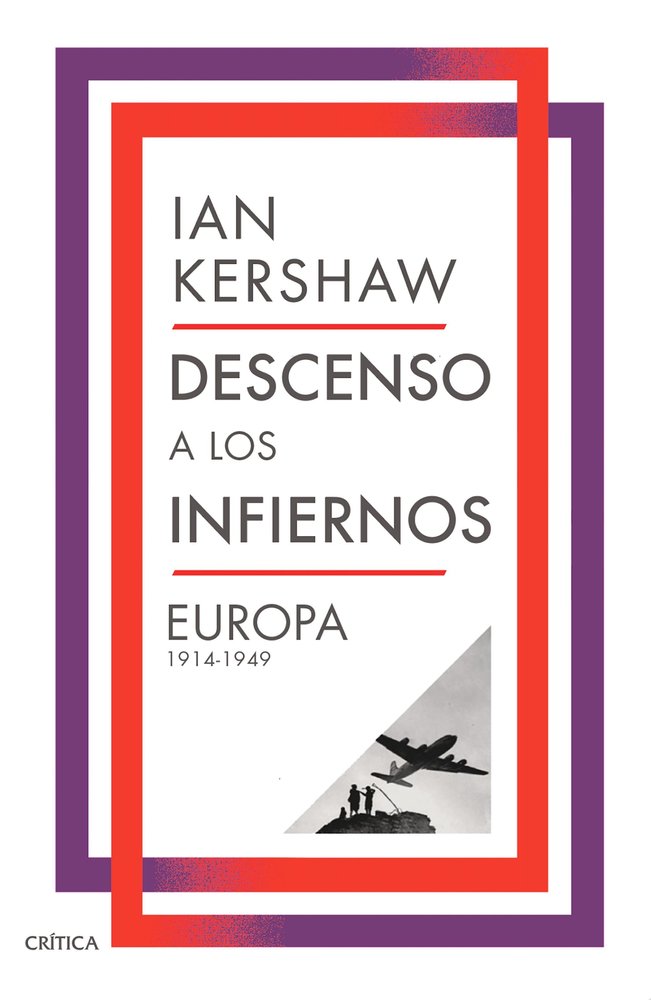 Descenso a los infiernos, de IAN KERSHAW | portada del libro