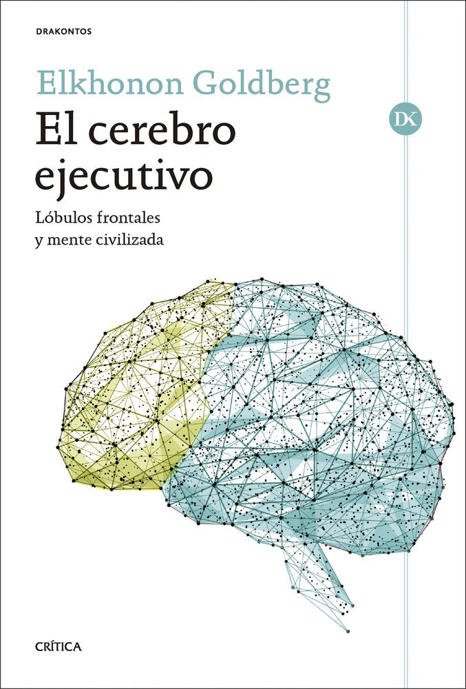 EL CEREBRO EJECUTIVO, de ELKHONON GOLDBERG | portada del libro