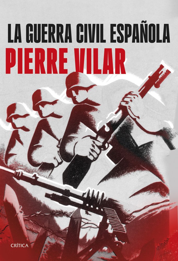 LA GUERRA CIVIL ESPAÑOLA, de VILAR, PIERRE | portada del libro