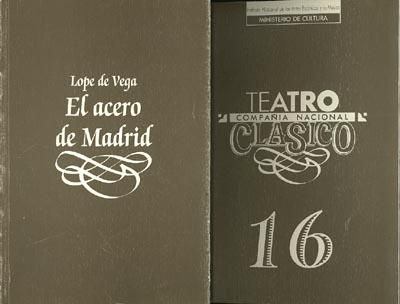 El acero de Madrid, de Vega, Lope de | portada del libro