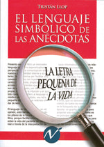 El lenguaje simbólico de las anécdotas, de Tristán | portada del libro