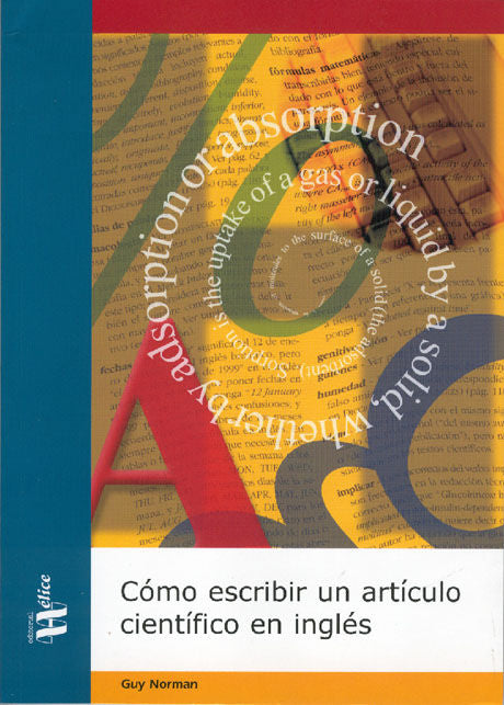 Cómo escribir un artículo científico en inglés, de Norman, Guy | portada del libro