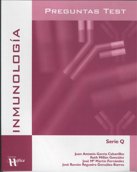 Preguntas tests Inmunología., de Regueiro, José Ramón | portada del libro