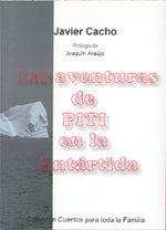 Las aventuras de Piti en la Antártida, de Javier | portada del libro