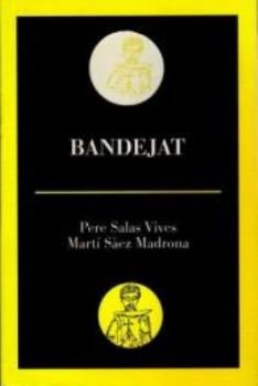 Bandejat, de Salas, Pere i S ez, Mart!. | portada del libro