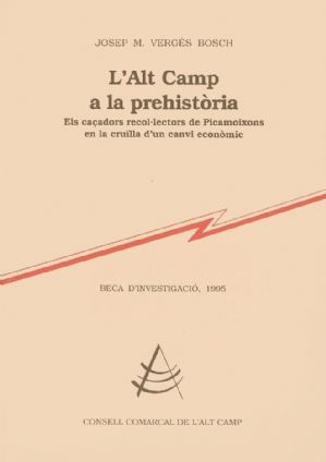 L'Alt Camp a la Prehistòria, de Vergés | portada del libro