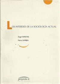 INTERESES DE LA SOCIOLOGIA ACTUAL,LOS, de INFESTAS | portada del libro