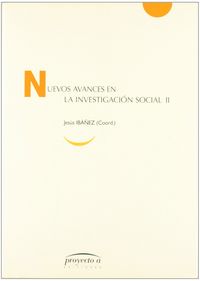 NUEVOS AVANCES INVESTIGACION SOCIAL II, de IBAÑEZ | portada del libro