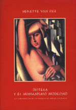 Ortega y el humanismo moderno. La conformación de los modelos de análisis cultural, de Van Ree | portada del libro