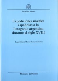 Expediciones navales españolas a la Patagonia argentina durante el siglo XVIII, de Maeso Buenasmañanas | portada del libro